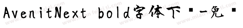 AvenitNext bold字体下载字体转换